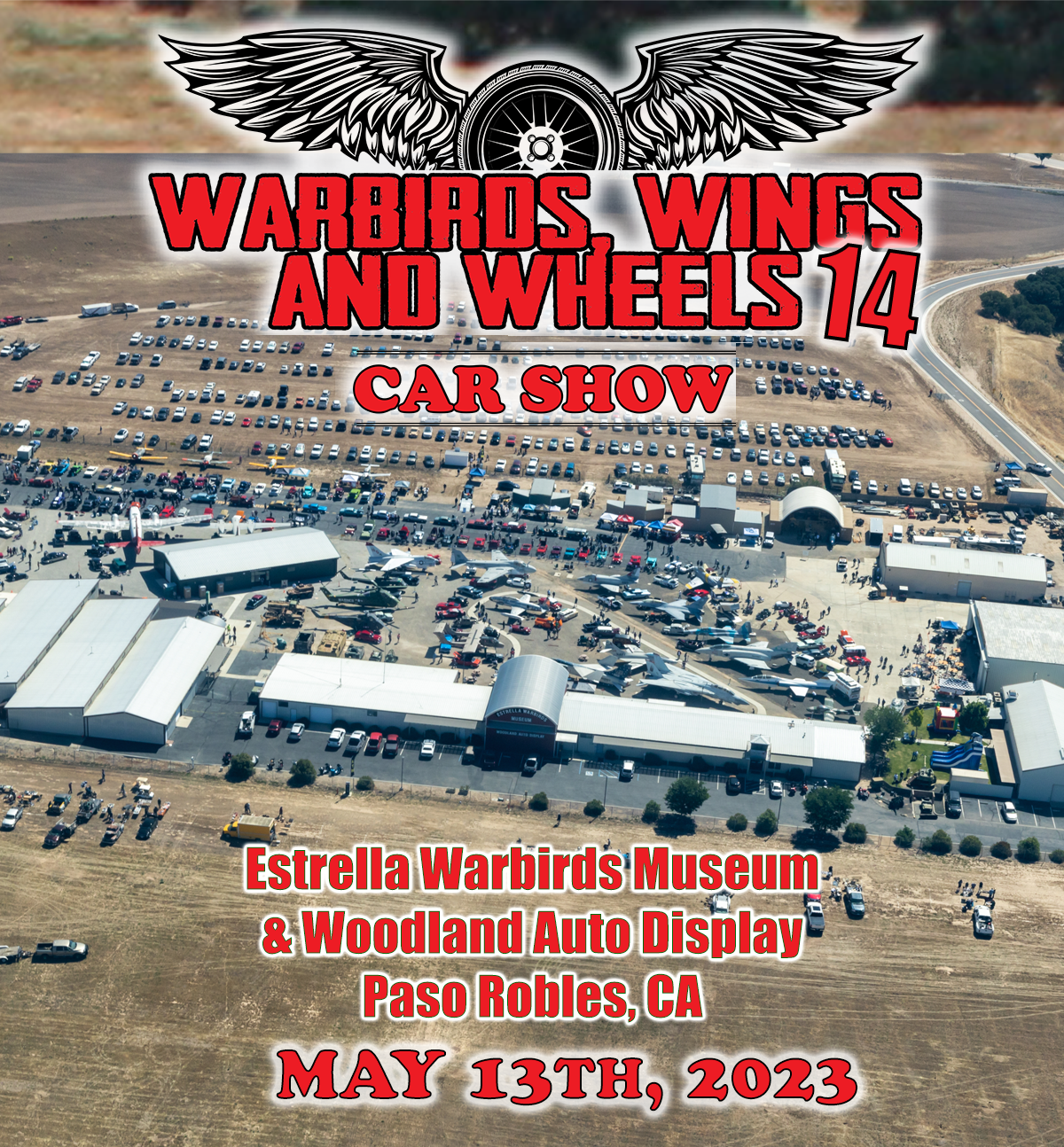 Warbirds Wings & Wheels 14, coming May 13th, 2023